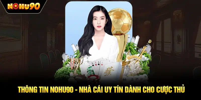 Đôi nét cổng game Nohu90